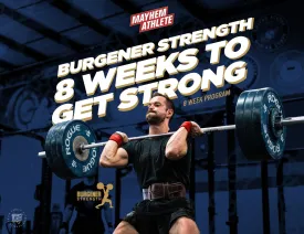 Burgener Strength: 8 Weeks to Get Strong